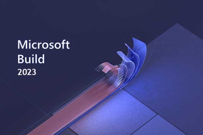 Microsoft Build News And Announcements in 2023
